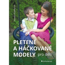 Pletené a háčkované modely pro děti